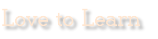 Love to Learn
